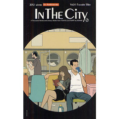 インザシティ　Ｖｏｌ．４（２０１２Ｗｉｎｔｅｒ）　フェイバリット・シャツ