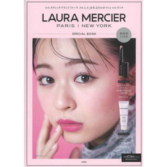 LAURA MERCIER SPECIAL BOOK (宝島社ブランドブック)