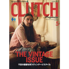 ＣＬＵＴＣＨ　Ｍａｇａｚｉｎｅ　2025年5月号