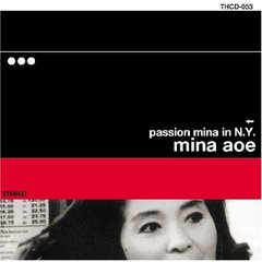 PASSION　MINA　IN　N．Y．