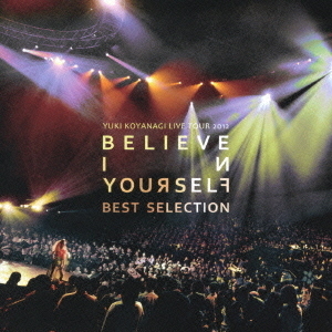 ֥ͥåȥåԥ󥰤㤨YUKIKOYANAGILIVETOUR2012BelieveinyourselfסBESTSELECTIONפβǤʤ4,007ߤˤʤޤ