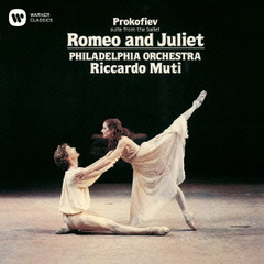 プロコフィエフ：《ロメオとジュリエット》組曲第1番、第2番より