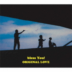 ORIGINAL LOVE／bless You!（完全生産限定盤／CD＋フォトブック）