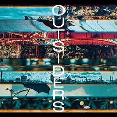 SawanoHiroyuki［nZk］／OUTSIDERS（完全生産限定盤）