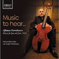 音楽を聞くのに　～　フェッラボスコ　ライラ・ヴァイオルのための音楽