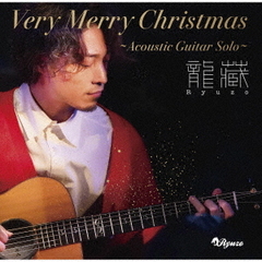 Very　Merry　Christmas～Acoustic　Guitar　Solo～