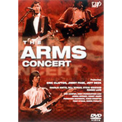 アームズ・コンサート 三大ギタリスト夢の競演（ＤＶＤ）