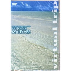 virtual trip THE BEACH MALDIVES（ＤＶＤ）
