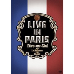 L’Arc?en?Ciel／LIVE IN PARIS（ＤＶＤ）
