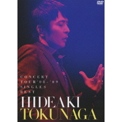 徳永英明／HIDEAKI TOKUNAGA CONCERT TOUR '08-'09 SINGLES BEST ＜通常盤＞（ＤＶＤ）