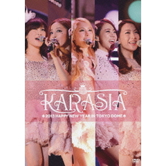 KARASIA　2013　HAPPY　NEW　YEAR　in　TOKYO　DOME（ＤＶＤ）