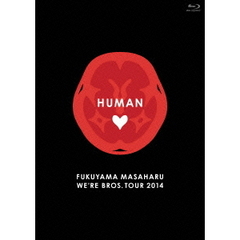 福山雅治／FUKUYAMA MASAHARU WE'RE BROS. TOUR 2014 HUMAN＜通常盤＞（Blu-ray1枚組）（Ｂｌｕ?ｒａｙ）