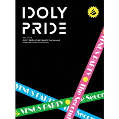 IDOLY PRIDE／IDOLY PRIDE VENUS PARTY The Second 完全生産限定盤 Blu-ray（セブンネット限定特典なし）（Ｂｌｕ－ｒａｙ）