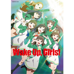 Ｗａｋｅ　Ｕｐ，　Ｇｉｒｌｓ！　ＯＦＦＩＣＩＡＬ　ＧＵＩＤＥ　ＢＯＯＫ