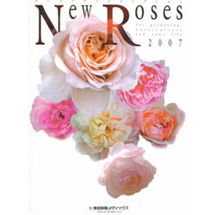 ’０７　Ｎｅｗ　Ｒｏｓｅｓ