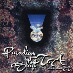PARADIGM　SHIFT
