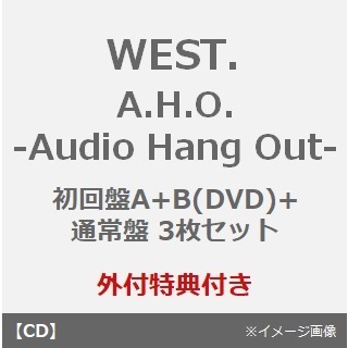 ֥ͥåȥåԥ󥰤㤨WEST.A.H.O. -Audio Hang Out-ʽA+B(DVD+̾ 3祻åȡˡʳŵA.H.O. ƥåABCˡפβǤʤ11,220ߤˤʤޤ