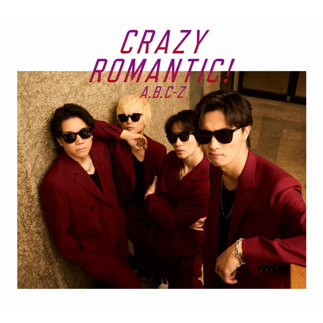 A.B.C-Z／CRAZY ROMANTIC!（初回限定盤A／CD＋Blu-ray）（外付特典なし