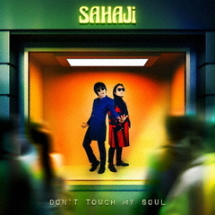 SAHAJi／Don’t Touch My Soul（CD）（セブンネット限定特典：ピック）