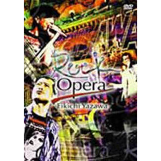 矢沢永吉／Rock Opera Eikichi Yazawa（ＤＶＤ） 通販｜セブンネットショッピング