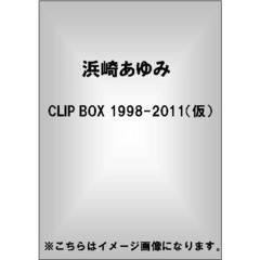 浜崎あゆみ／A CLIP BOX 1998-2011 （仮）（ＤＶＤ）