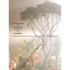 ACIDMAN LIVE TOUR “Second line & Acoustic collection ＩＩ”in NHKホール＜初回限定盤＞（ＤＶＤ）