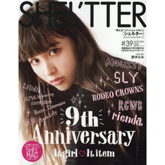 ＳＨＥＬ’ＴＴＥＲ　＃３９（２０１６ＡＵＴＵＭＮ）　ＭＯＵＳＳＹ／ＳＬＹ／ＲＯＤＥＯ　ＣＲＯＷＮＳ／ＲＣＷＢ／ｒｉｅｎｄａ　ｅｔｃ．