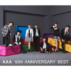 AAA 10th ANNIVERSARY BEST（DVD付）
