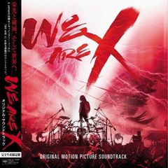 X JAPAN／「WE ARE X」オリジナル・サウンドトラック（アナログレコード盤）