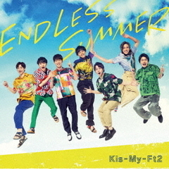 Kis-My-Ft2／ENDLESS SUMMER（初回盤B／CD+DVD）