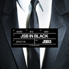 三代目 J SOUL BROTHERS from EXILE TRIBE／JSB IN BLACK（CD+DVD）（外付特典：『オリジナルポスター』（1種 /B2サイズ））