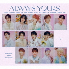 SEVENTEEN／JAPAN BEST ALBUM「ALWAYS YOURS」（初回限定盤A／2CD+52P PHOTO BOOK）