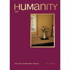 TEN／Humanity（初回生産限定盤 Timeless Ver.／CD）