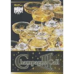 シャンパン・コール 2nd（ＤＶＤ）