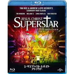ジーザス・クライスト＝スーパースター　アリーナ・ツアー（Ｂｌｕ－ｒａｙ　Ｄｉｓｃ）