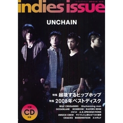 ｉｎｄｉｅｓ　ｉｓｓｕｅ　Ｖｏｌ．４３（２００９．０２／０３）　アンチェイン　越境するヒップホップ　２００８年ベストディスク
