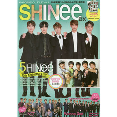 Ｋ－ＰＯＰ　ＩＤＯＬ　ＦＩＬＥ　Ｖｏｌ．３　ＳＨＩＮｅｅ　ＤＸ