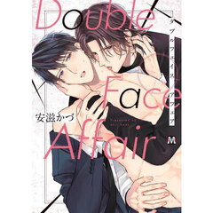 ＤｏｕｂｌｅＦａｃｅ　Ａｆｆａｉｒ