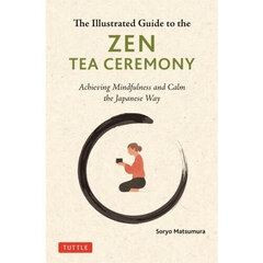 ＺＥＮ　ＴＥＡ　ＣＥＲＥＭＯＮＹ
