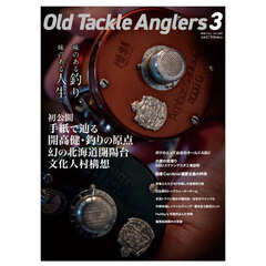 Old Tackle Anglers ３