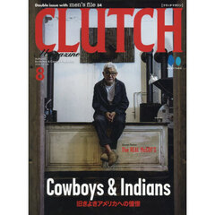 ＣＬＵＴＣＨ　Ｍａｇａｚｉｎｅ　2026年8月号