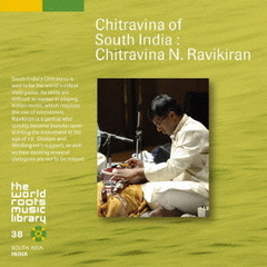 南インドのチトラヴィーナ～チトラヴィーナ　N．ラヴィキラン