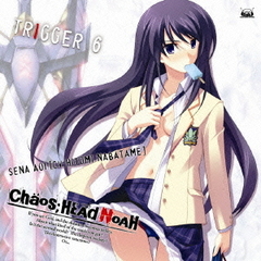 CHAOS HEAD　～TRIGGER6～　「Calling」