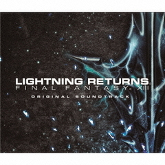 LIGHTNING　RETURNS：FINAL　FANTASY　XIII　オリジナル・サウンドトラック