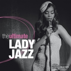 THE ULTIMATE  LADY JAZZ