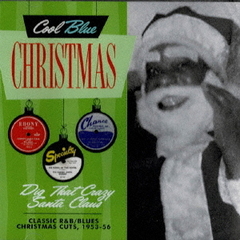 クラシック・R＆B／ブルース・クリスマス　1953－1956