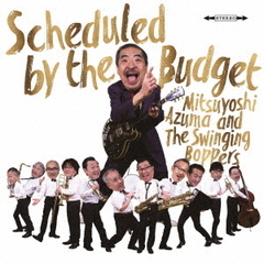 Scheduled　by　the　Budget