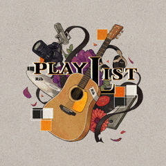 りぶ／アコースティックカバーアルバム「PLAYLIST」（通常盤）