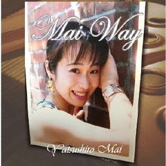 Mai　Way