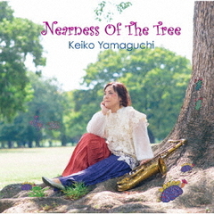 Nearness　Of　The　Tree